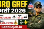 BRO GREF Recruitment 2026