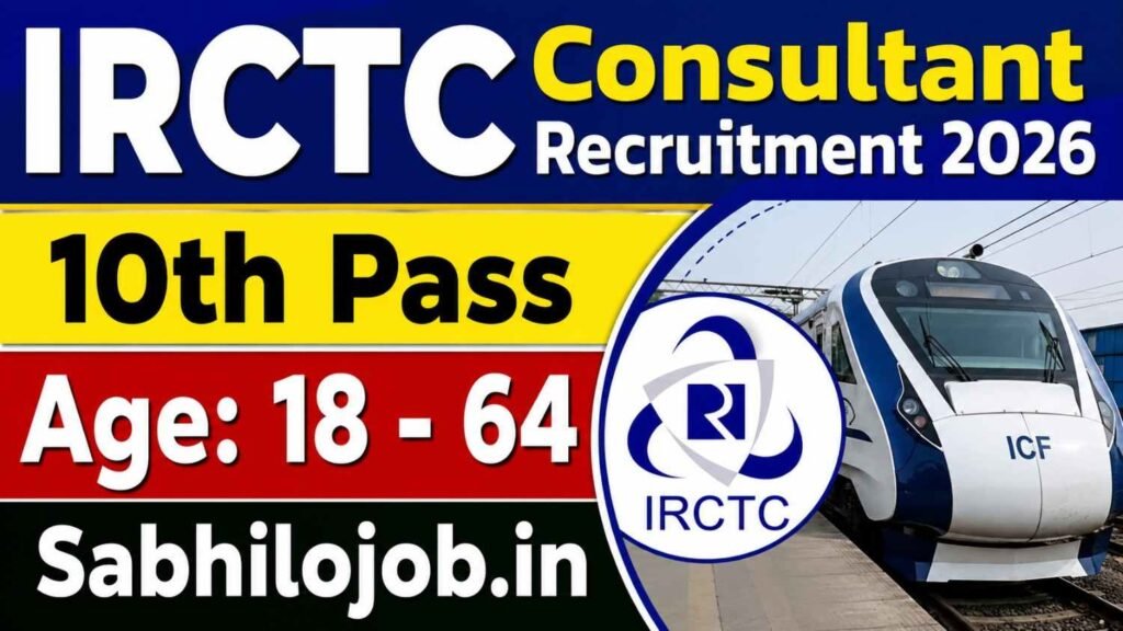 IRCTC Consultant Recruitment 2026