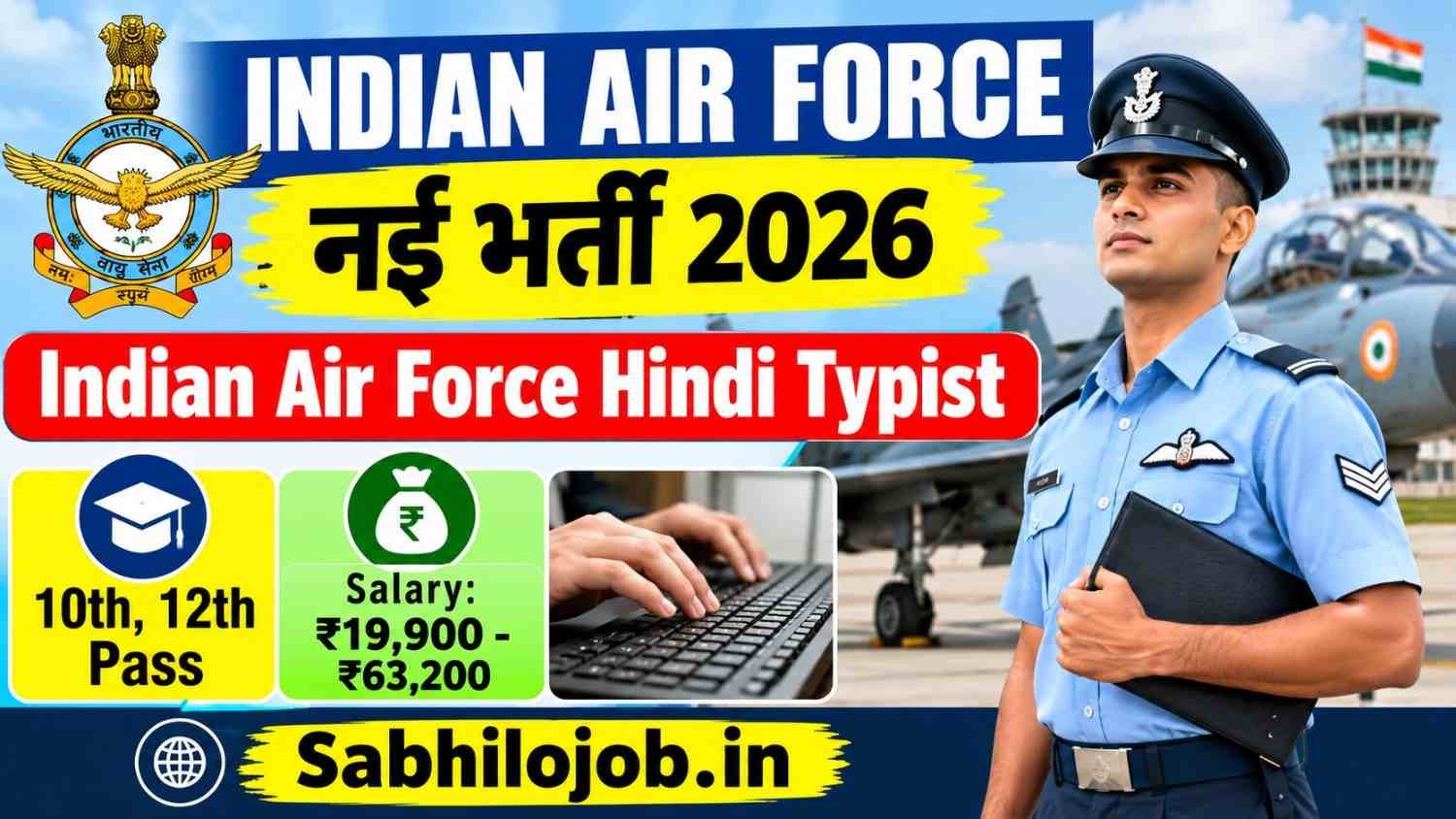 Indian Air Force Hindi Typist Recruitment 2026